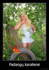 Padangų karalienė - 