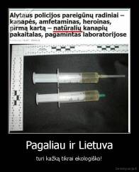 Pagaliau ir Lietuva - turi kažką tikrai ekologiško!