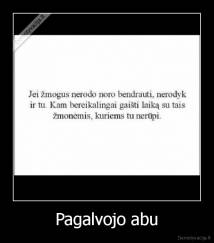 Pagalvojo abu - 