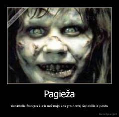 Pagieža - vienintelis žmogus kuris nežinojo kas yra dantų šepetėlis ir pasta