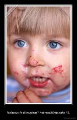 Paklausus Ar aš murzinas? Net nepažiūrėją sako NE. - 