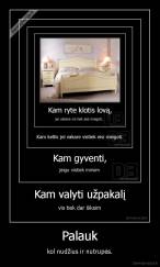 Palauk - kol nudžius ir nutrupės.