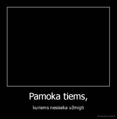 Pamoka tiems, - kuriems nesiseka užmigti