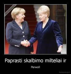 Paprasti skalbimo milteliai ir - Perwoll