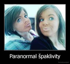 Paranormal špaklivity - 