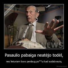 Pasaulio pabaiga neatėjo todėl, - nes lietuviam buvo perdaug po**ui kad sudalyvautų