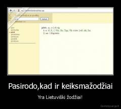 Pasirodo,kad ir keiksmažodžiai - Yra Lietuviški žodžiai!