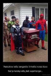 Paskutinis vėžiu sergančio 5-mečio noras buvo - Kad jo karstą neštų šeši superherojai...