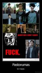 Pastovumas - tai magija.