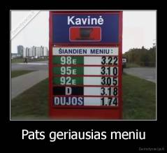 Pats geriausias meniu - 