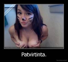 Patvirtinta. - 