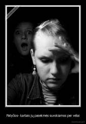 Patyčios- kartais jų pasekmės suvokiamos per vėlai - 