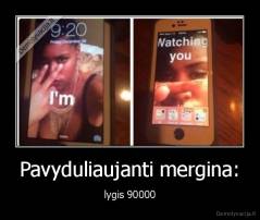 Pavyduliaujanti mergina: - lygis 90000