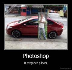 Photoshop - Ir svajonės pildosi.