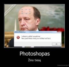 Photoshopas - Žino tiesą