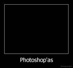 Photoshop'as - 