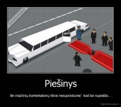 Piešinys - Be visažinių komentatorių tikrai nesuprastume` kad tai nupiešta...
