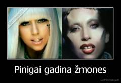 Pinigai gadina žmones - 