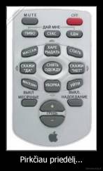 Pirkčiau priedėlį... - 