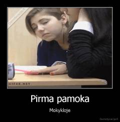 Pirma pamoka - Mokykloje