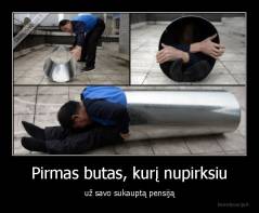 Pirmas butas, kurį nupirksiu - už savo sukauptą pensiją