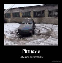 Pirmasis - Latviškas automobilis