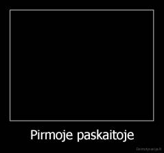 Pirmoje paskaitoje - 