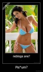 Pis*um? - 