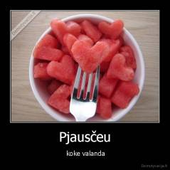 Pjausčeu -  koke valanda