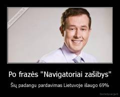 Po frazės "Navigatoriai zašibys" - Šių padangu pardavimas Lietuvoje išaugo 69%