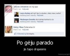 Po gėju parado - jis tapo drąsesnis