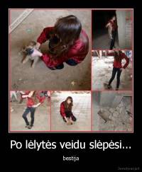 Po lėlytės veidu slėpėsi... - bestija