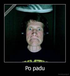 Po padu - 