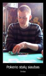 Pokerio stalų siaubas - Ovidas