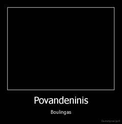 Povandeninis - Boulingas