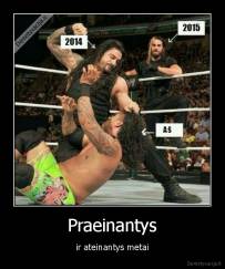 Praeinantys - ir ateinantys metai