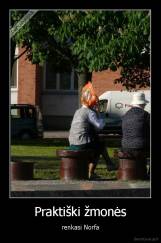 Praktiški žmonės - renkasi Norfa