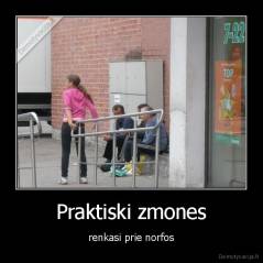 Praktiski zmones - renkasi prie norfos