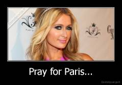 Pray for Paris... - 