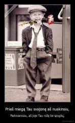 Prieš miegą Tau svajonę aš nuskinsiu, - Padovanosiu, aš joje Tau rožę be spyglių,