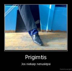 Prigimtis - Jos niekaip nenuslėpsi