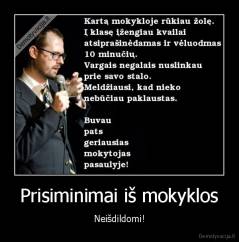 Prisiminimai iš mokyklos - Neišdildomi!