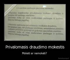Privalomasis draudimo mokestis - Mokėti ar nemokėti? 