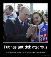 Putinas ant tiek atsargus - Kad net darydamasis asmenukę su mergina jis nepalieka pirštų antspaudų