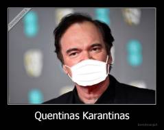 Quentinas Karantinas - 