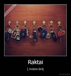 Raktai - Į moters širdį