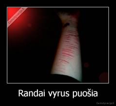 Randai vyrus puošia - 