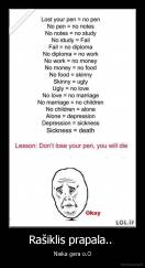 Rašiklis prapala..  - Nieka gera o.O