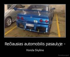 Rečiausias automobilis pasaulyje - - Honda Skyline