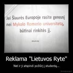 Reklama "Lietuvos Ryte" - Net ir ji atspindi požiūrį į studentą...